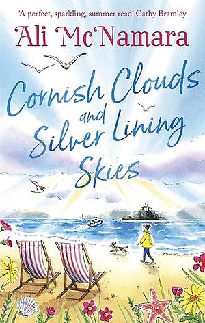 Cornish Clouds and Silver Lining Skies by Ali McNamara