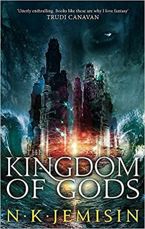 The Kingdom of Gods by N.K. Jeimison