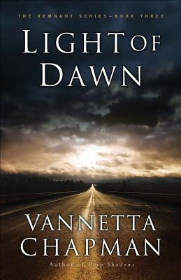Light of Dawn, Volume 3 by Vannetta Chapman
