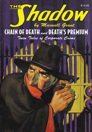 Chain of Death / Death's Premium by Tom Lovell, Will Murray, Walter B. Gibson, George Rosen, Graves Gladney, Maxwell Grant, Edd Cartier