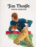 Jim Thorpe: Young Athlete by Laurence Santrey