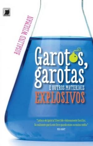 Garotos, Garotas e Outros Materiais Explosivos by Rosalind Wiseman