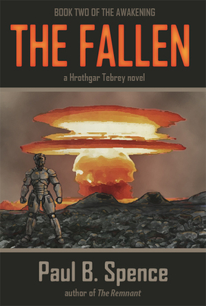 The Fallen by Paul B. Spence