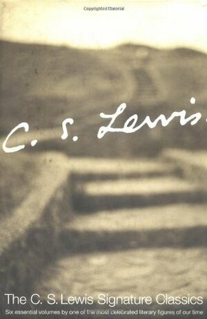 C.S. Lewis Signature Classics by C.S. Lewis