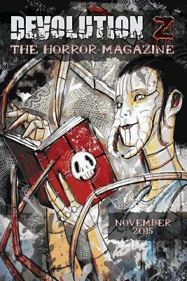 Devolution Z November 2015: The Horror Magazine by Travis West, Dan Lee, Luke Walker