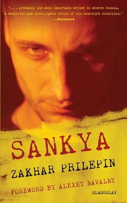 Sankya by Zakhar Prilepin