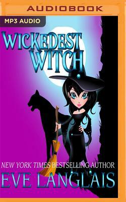 Wickedest Witch by Eve Langlais