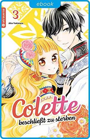 Colette beschließt zu sterben 03 by Alto Yukimura, Rahel Niedermann