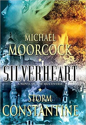Silverheart by Michael Moorcock