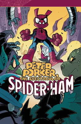Peter Porker, the Spectacular Spider-Ham: The Complete Collection Vol. 2 by Fred Hembeck, Michael Eury, Steve Mellor