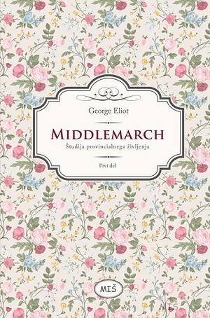 Middlemarch by George Eliot