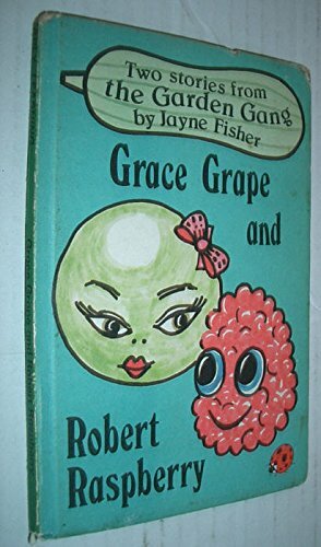 Grace Grape And Robert Raspberry by Jayne Fisher