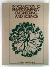 Introduction to Environmental Engineering and Science by Gilbert M. Masters