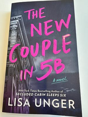 The New Couple in 5B by Lisa Unger