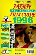 Variety International Film Guide, 1996 by Peter Cowie