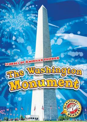 The Washington Monument by Kirsten Chang