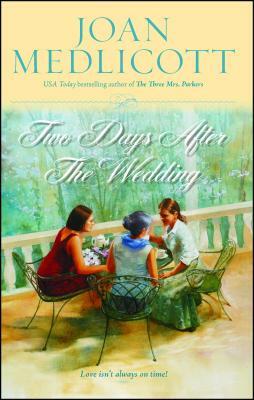 Two Days After the Wedding by Joan Medlicott