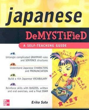 Japanese Demystified by Eriko Sato
