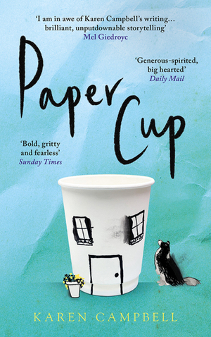 Paper Cup by Karen Campbell