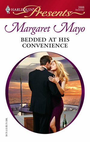 Bedded at His Convenience by Margaret Mayo
