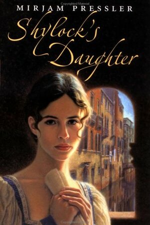 Shylock's Daughter by Mirjam Pressler