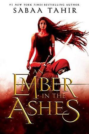 NEW-EMBER IN THE ASHES- PB by Sabaa Tahir, Sabaa Tahir