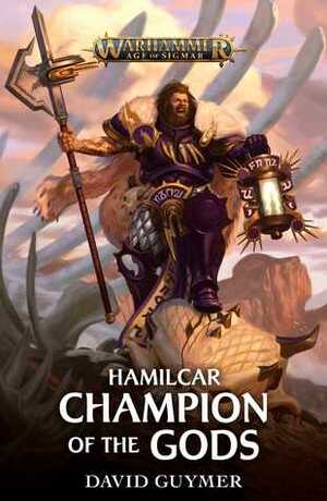 Hamilcar: Champion of the Gods by David Guymer