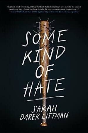 Some Kind of Hate by Sarah Darer Littman