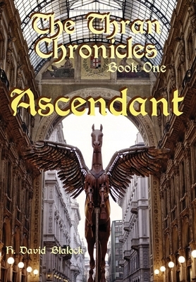 Ascendant by H. David Blalock