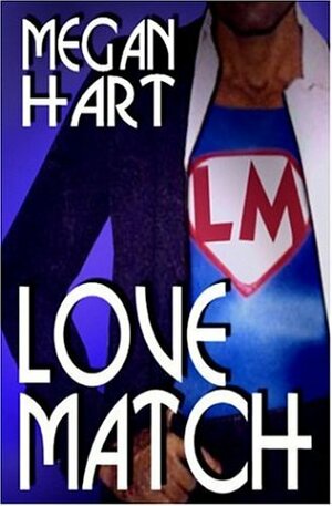 Love Match by Megan Hart