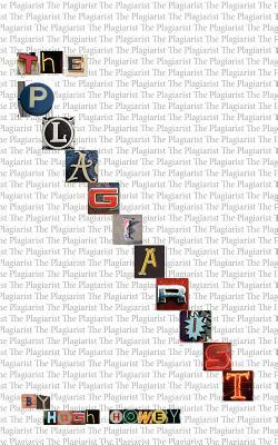 The Plagiarist: A Novella by Hugh Howey