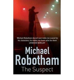 (The Suspect) By Michael Robotham (Author) Paperback on by Michael Robotham, Michael Robotham