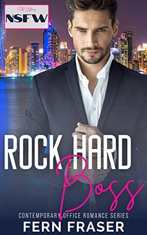 Rock Hard Boss by Fern Fraser