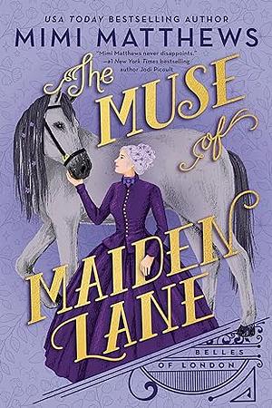 The Muse of Maiden Lane by Mimi Matthews