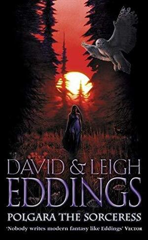 Polgara the Sorceress by Leigh Eddings, David Eddings