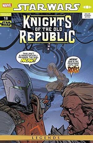 Star Wars: Knights of the Old Republic (2006-2010) #18 by Colin Wilson, Michael Atiyeh, John Jackson Miller, Harvey Tolibao, Michael Heisler