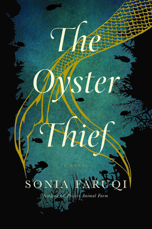 The Oyster Thief by Sonia Faruqi