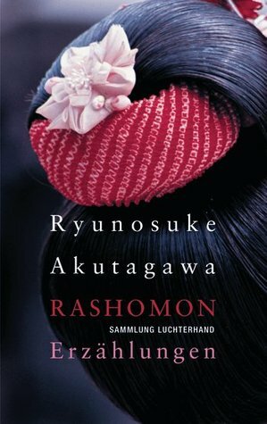 Rashomon: Erzählungen by Ryūnosuke Akutagawa