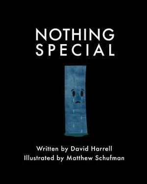 Nothing Special by David Harrell