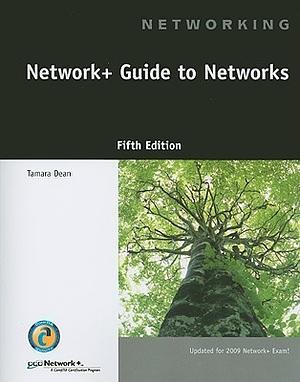 Network+ Guide to Networks by Jill West