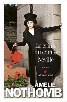 Le crime du comte Neville by Amélie Nothomb
