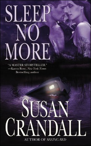 Sleep No More by Susan Crandall