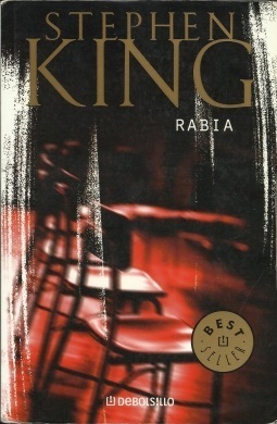 Rabia / Rage by Stephen King, Richard Bachman