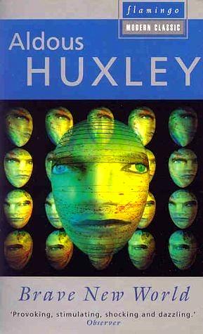 Brave New World by Aldous Huxley