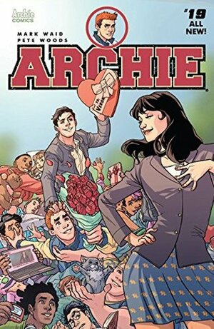 Archie (2015-) #19 by Pete Woods, Jack Morelli, Andre Symanowicz, Mark Waid