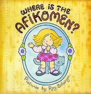 Where is the Afikomen? by Judyth Groner, Madeline Wikler