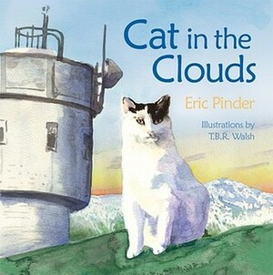 Cat in the Clouds by Eric Pinder, T.B.R. Walsh