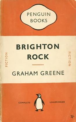 Brighton Rock by Graham Greene