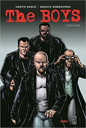 The Boys: Gnadenlos-Edition Band 2 by Darick Robertson, Garth Ennis