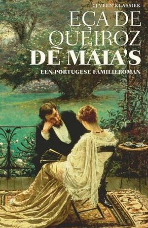 De Maia's by Eça de Queirós, J. Rentes de Carvalho